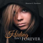 Hiding Isn't Forever