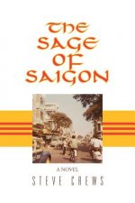 Sage of Saigon