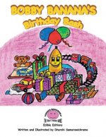 Bobby Banana's Birthday Bash