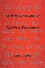 Wilton Translation of the New Testament