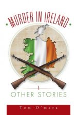 Murder in Ireland & Other Stories