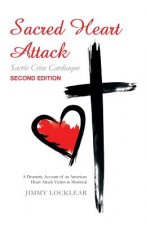 Sacred Heart Attack Sacree Crise Cardiaque