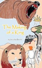 Making of a King