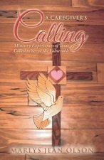 Caregiver's Calling