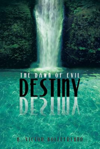 Destiny