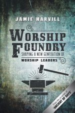Worship Foundry