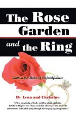 Rose Garden and the Ring