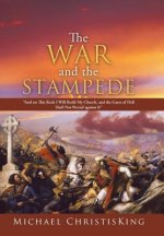 War and the Stampede