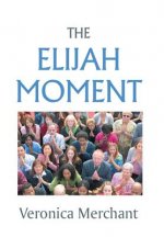 Elijah Moment