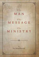 Man, the Message, the Ministry