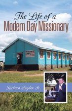 Life of a Modern Day Missionary