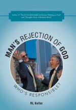 Man's Rejection of God