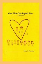 One Plus One Equals Ten