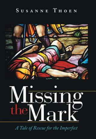 Missing the Mark
