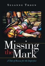 Missing the Mark