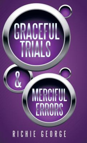 Graceful Trials and Merciful Errors