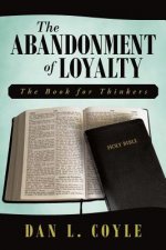 Abandonment of Loyalty