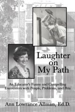 Laughter on My Path