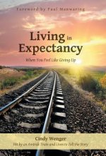 Living in Expectancy