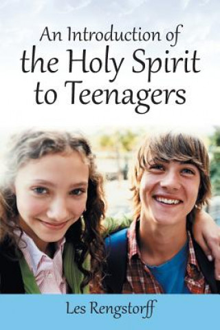 Introduction of the Holy Spirit to Teenagers