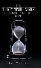 Thirty Minute Series of Short Stories