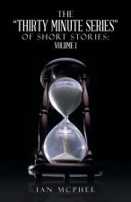Thirty Minute Series of Short Stories