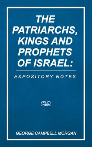 Patriarchs, Kings and Prophets of Israel