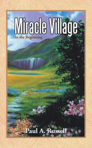 Miracle Village