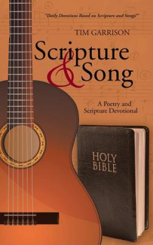 Scripture & Song