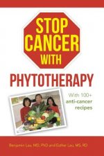Stop Cancer with Phytotherapy