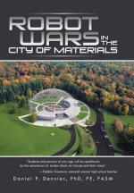 Robot Wars in the City of Materials