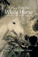 Voice from the White Horse