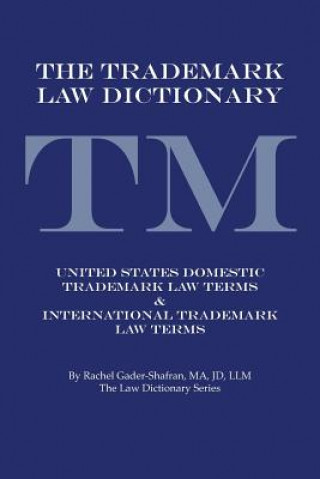 Trademark Law Dictionary