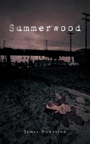 Summerwood