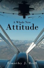 Whole New Attitude