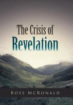 Crisis of Revelation