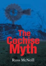 Cochise Myth