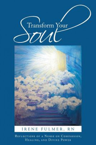 Transform Your Soul