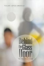 Behind the Glass Door