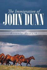 Immigration of John Dunn