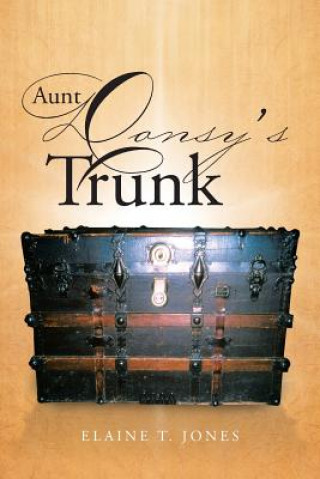Aunt Donsy's Trunk