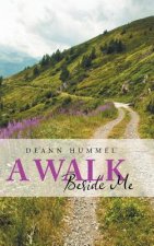 Walk Beside Me