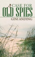 Case for Old Spies