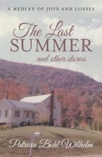 Last Summer and other stories