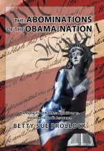 Abominations of the Obama-Nation