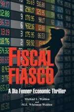 Fiscal Fiasco