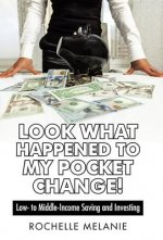 Look What Happened to My Pocket Change!