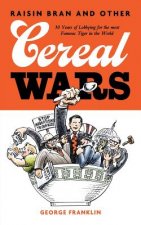 Raisin Bran and Other Cereal Wars