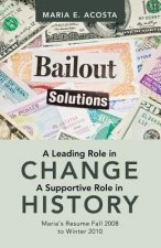 Leading Role in Change a Supportive Role in History