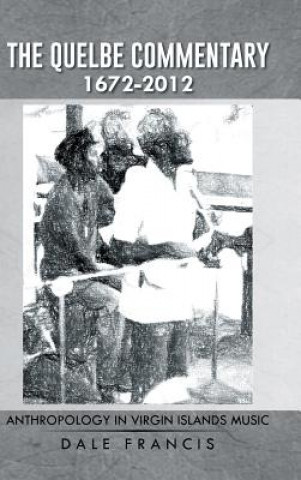 Quelbe Commentary 1672-2012